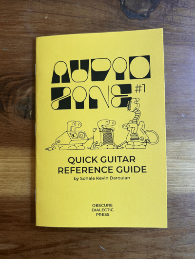 Audio Zine Issue #1 (Guitar Reference Guide)