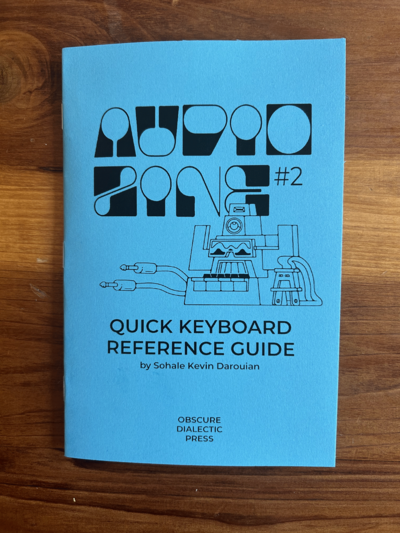 Audio Zine Issue #2 (Keyboard Reference Guide)