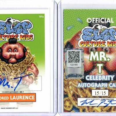Slop culture kids mr. t - celebrity auto card