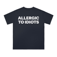 ALLERGIC TO IDIOTS TEE - Thumbnail 4