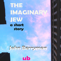 _john berryman The Imaginary jew - Thumbnail 1
