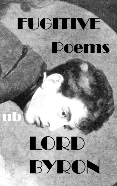 Fugitive Pieces _ Lord Byron