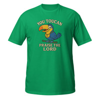 You Toucan Praise the Lord Short-Sleeve Unisex T-Shirt Religious Christian Jesus - Thumbnail 11