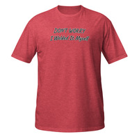 Dont Worry I Welded It Myself Short-Sleeve Unisex T-Shirt Welding Mechanic Tee - Thumbnail 7