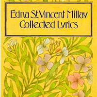 Edna Saint Vincent Millay _Collected Lyrics  - Thumbnail 1