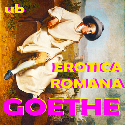  Johann Wolfgang Goethe - Erotica Romana _ 