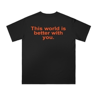 Free Shipping-THIS WORLD IS BETTER WITH YOU TEE - Thumbnail 2