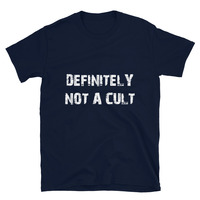 Metamelos "Definitely Not a Cult" Tee  100% Ring-Spun Cotton Unisex T-Shirt - Thumbnail 2
