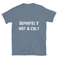 Metamelos "Definitely Not a Cult" Tee  100% Ring-Spun Cotton Unisex T-Shirt - Thumbnail 10