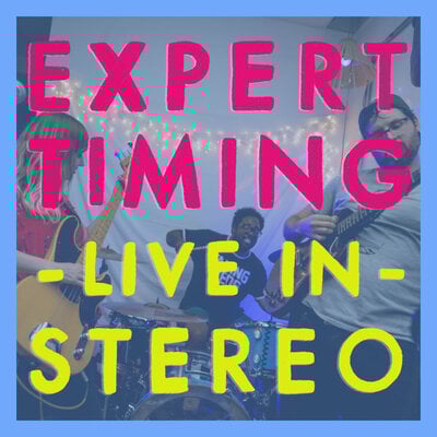 Expert timing - live in stereo