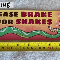 Please Brake for Snakes bumper sticker - Thumbnail 1