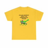 PLEASE RESPECT THAT I AM CHRONICALLY ONLINE TEE - Thumbnail 4