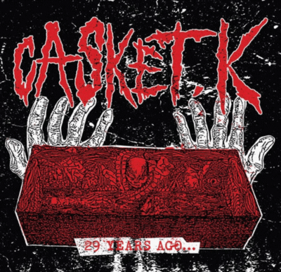 CD: Casket K "29 Years Ago..."