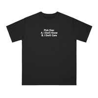 Free Shipping-I DON'T KNOW I DON'T CARE TEE - Thumbnail 2