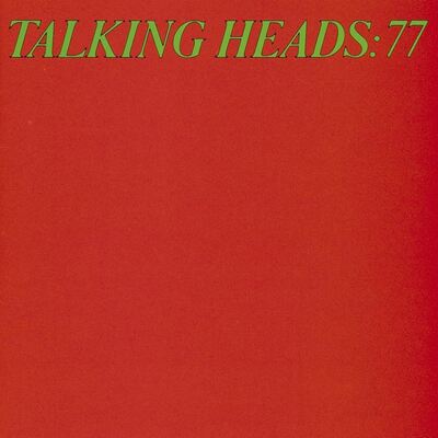 [09/05] Talking Heads - Talking Heads: 77 (2LP)