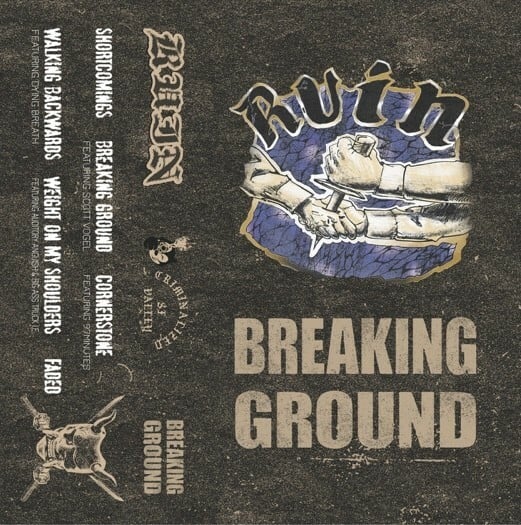 RUIN - BREAKING GROUND (PRE ORDER)