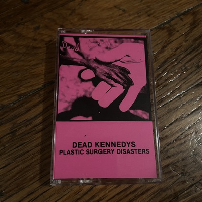 Dead Kennedys - Plastic Surgery Disasters FANCLUB CS