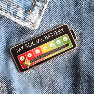 My social battery pin
