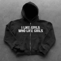 I LIKE GIRLS WHO LIKE GIRLS ZIP HOODIE - Thumbnail 1