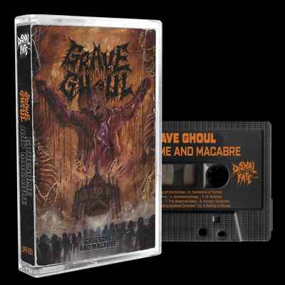 Grave Ghoul - Gruesome And Macabre (TAPE)