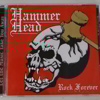 HAMMER HEAD - Rock Forever (New remastered CD reissue of Seattle 80s metal band's LP with 3 bonus tracks) - Thumbnail 1