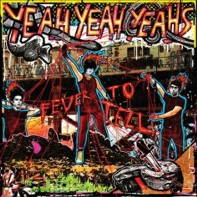 Yeah Yeah Yeahs - Fever to Tell