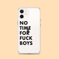 Free Shipping-NO TIME FOR FU*K BOYS PHONE CASE - Thumbnail 3