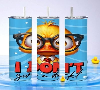 Funny "I Don't Give a Duck" Sassy Attitude Tumbler Collection | Free Ship