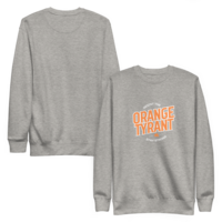 RESIST ORANGE TYRANT/ POLITICAL TSHIRT/ PROTEST SHIRTS Unisex Premium Sweatshirt - Thumbnail 6