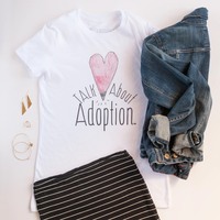 Talk About Adoption T-shirt - Thumbnail 8