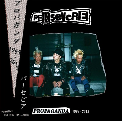 PERSEVERE - Propaganda 1999-2013 CD 