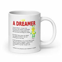 I Am A Dreamer Mug - Thumbnail 4