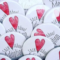 Set of Talk About Adoption Pin Buttons - Thumbnail 2