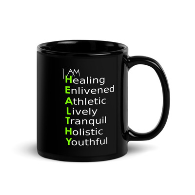 I Am Healthy Word Power Mug