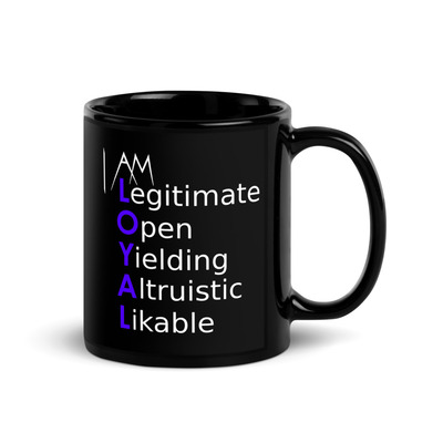 I Am Loyal Word Power Mug