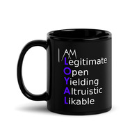 I Am Loyal Word Power Mug - Thumbnail 1