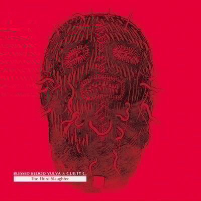 Blessed bloody vulva & guilty c. 'the third slaughter' cd