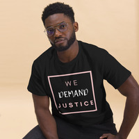 WE DEMAND JUSTICE/ POLITICAL SHIRT Unisex classic tee - Thumbnail 37