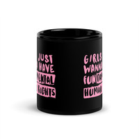 GIRLS FUNDAMENTAL RIGHTS COFFEE CUPBlack Glossy Mug - Thumbnail 2