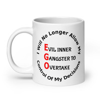 I Will Not Allow My EGO Mug - Thumbnail 1