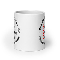 I Will Not Allow My EGO Mug - Thumbnail 2