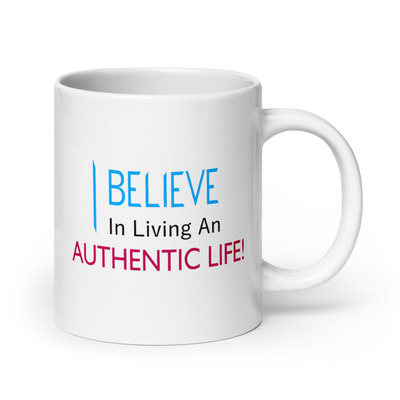 Living an authentic life mug