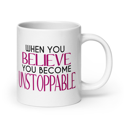 Become Unstoppable Mug