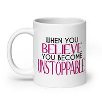Become Unstoppable Mug - Thumbnail 1