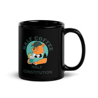 HALF COFFEE HALF CONSTITUTION FUNNY Black Glossy Mug - Thumbnail 1