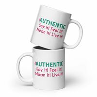 Be Authentic Mug - Thumbnail 3