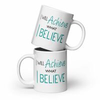 Achieve What I Believe Mug - Thumbnail 2