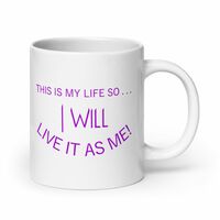 This Is My Life Mug - Thumbnail 1