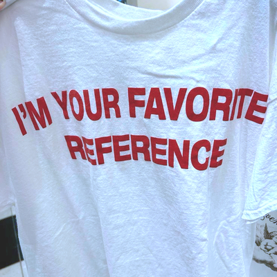 Free shipping-i'm your favorite reference tee