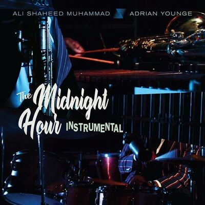 Adrian younge & ali shaheed muhammad - midnight hour